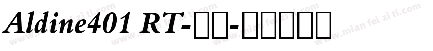 Aldine401 RT-粗体字体转换
